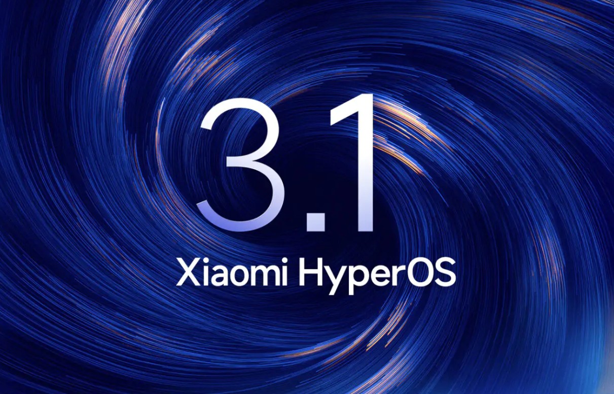 Xiaomi HyperOS 3.1 Güncellemesi: İşte Alacak Cihazlar
