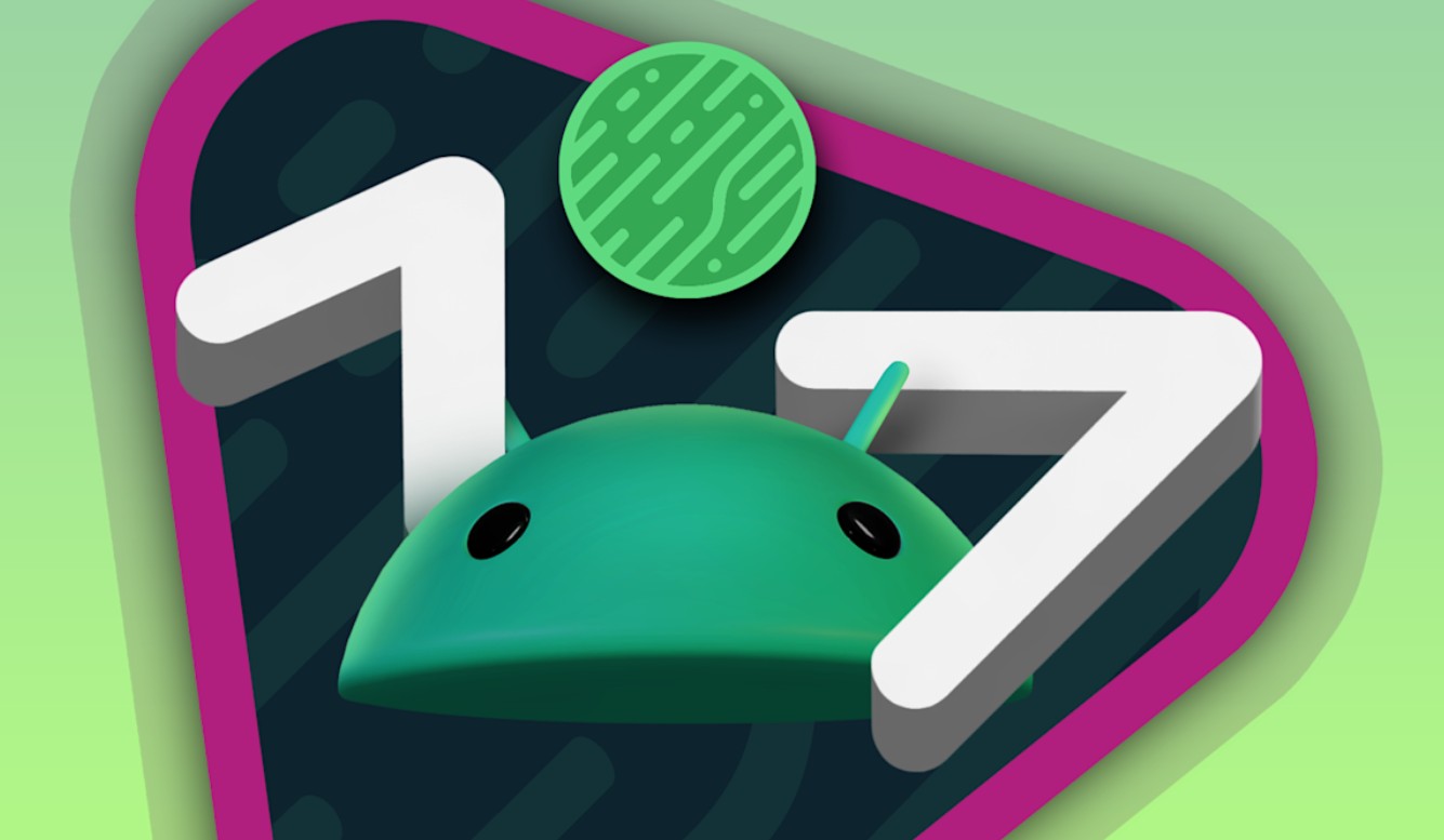 Android 17 Tanıtıldı: Google’dan Büyük Dönüşüm