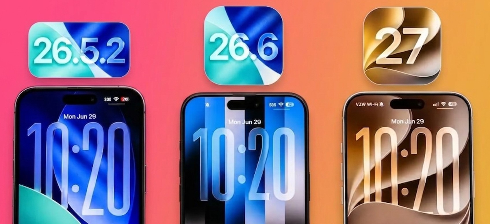 Apple iOS 26.5.2, 26.6 Beta 3 ve 27 Beta 3: Geçiş Döneminde Kritik Güncellemeler