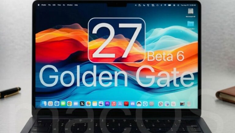 Apple’dan Büyük Adım: macOS 27 Beta 6 Özellikleri