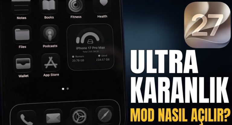 iOS 27’de Ultra Karanlık Mod Nasıl Açılır? Adım Adım Rehber