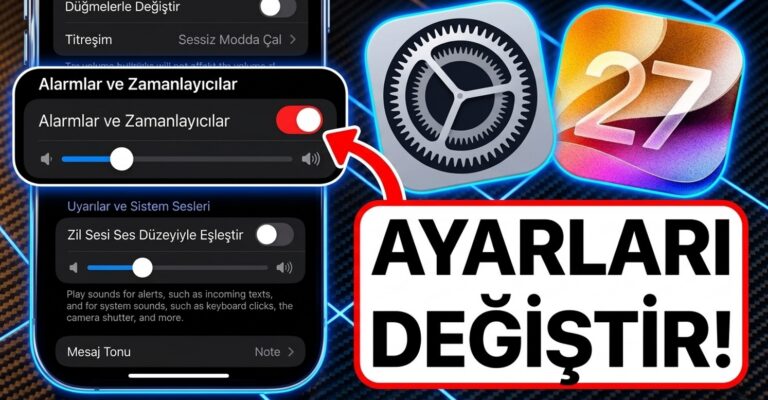 iOS 27: Her iPhone Kullanıcısının Değiştirmesi Gereken Ayarlar
