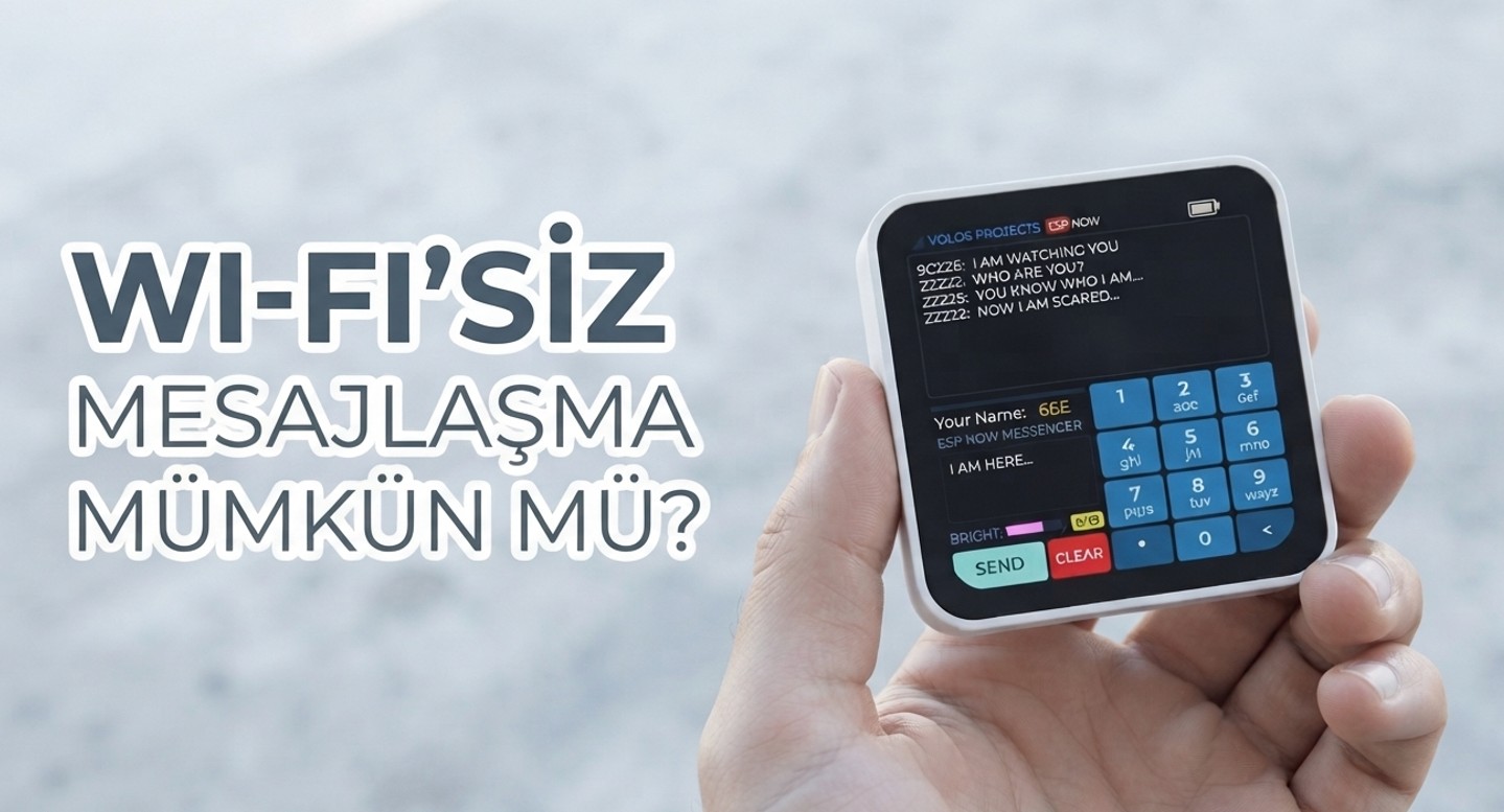 Wi-Fi’siz Mesajlaşma: ESP32 ile Retro SMS Deneyimi