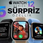 Apple Watch Series 12: Şaşırtıcı Yenilikler