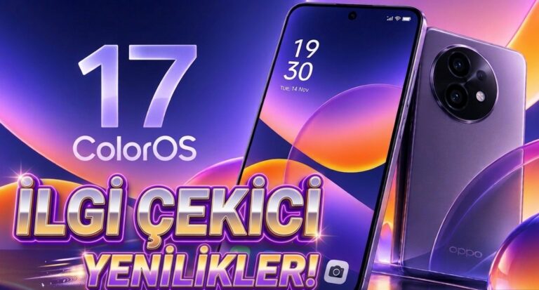 ColorOS 17 İçinde: Daha Akıllı Animasyonlar, Yeni Özelleştirme ve Başka Hangi Değişiklikler Var?