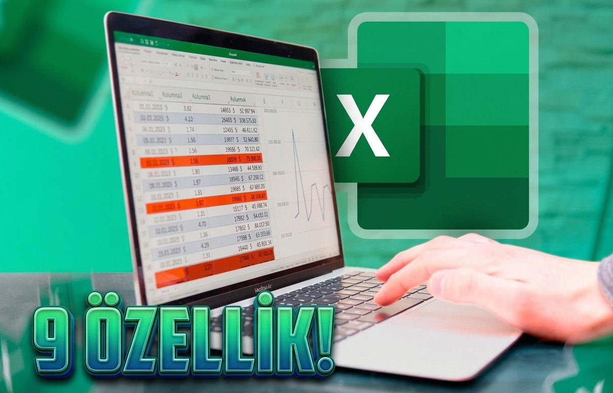 Elektronik Tablolarda Yeni Dönem: Bu 9 Excel Özelliği İşleri Dakikalar İçinde Tamamlayabiliyor